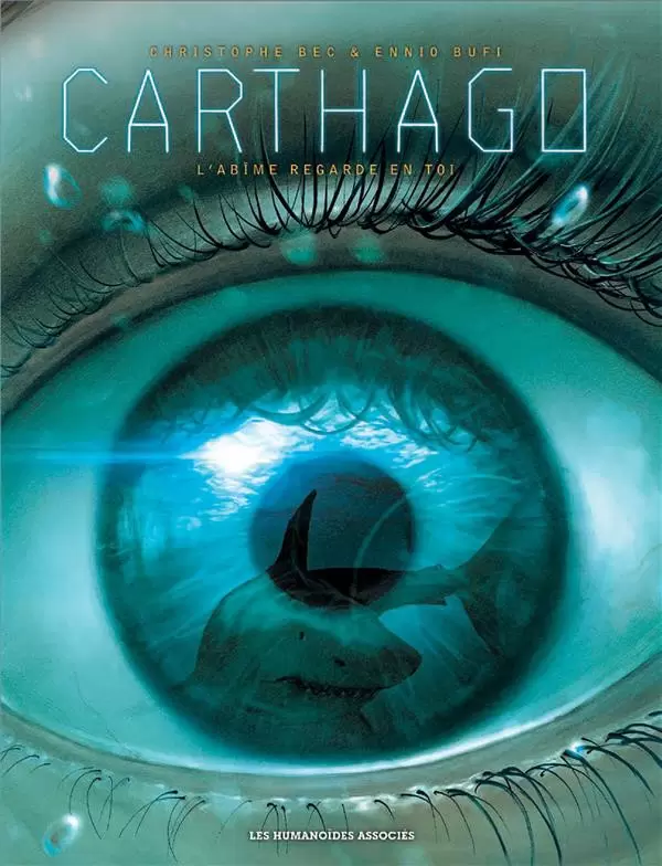 Carthago - L\'abîme regarde en toi