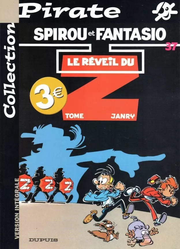 Collection Pirate - Spirou et Fantasio N°37 - Le réveil du Z