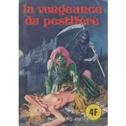 La vengeance du pestiféré
