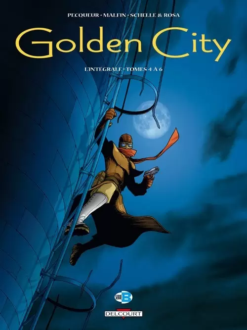 Golden city - Intégrale - Tomes 4 à 6