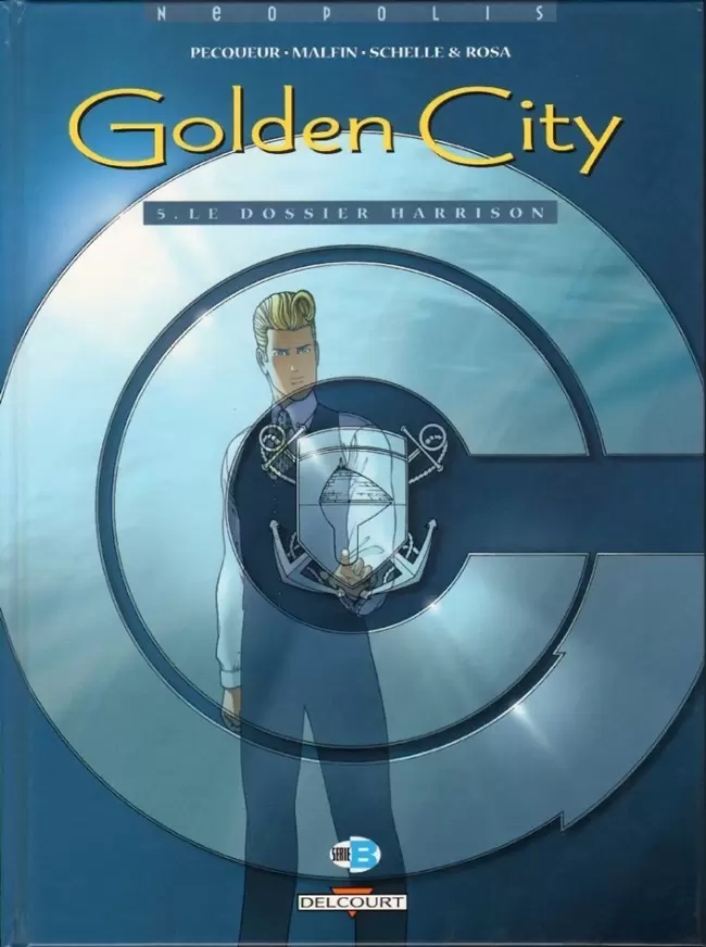 Golden city - Le Dossier Harrison
