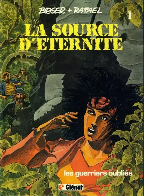 La source d\'éternité - Les guerriers oubliés