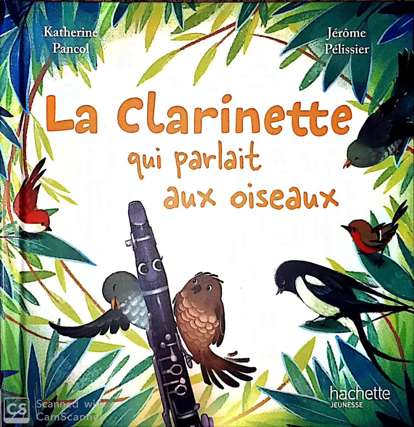 Collection Livres McDonald\'s - La Clarinette qui parlait aux oiseaux