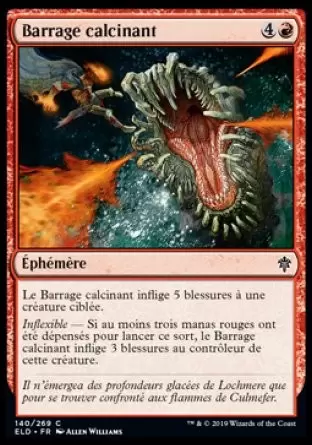 Le trône d\'Eldraine - Barrage calcinant