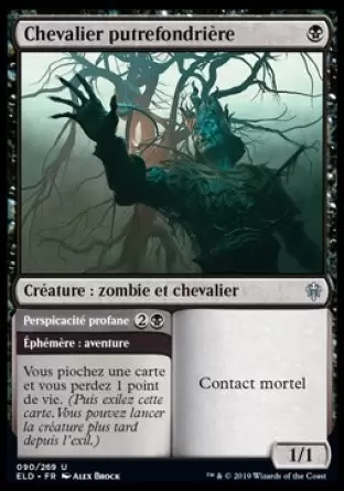 Le trône d\'Eldraine - Chevalier putrefondrière