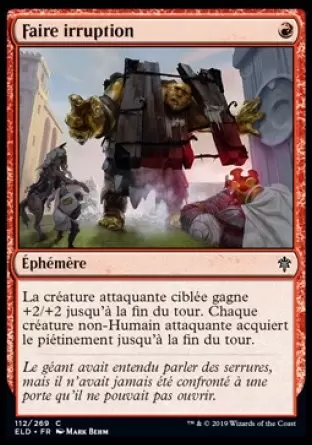 Le trône d\'Eldraine - Faire irruption