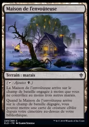Le trône d\'Eldraine - Maison de l\'envoûteuse
