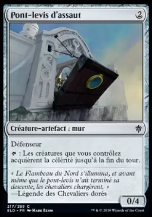 Le trône d\'Eldraine - Pont-levis d\'assaut