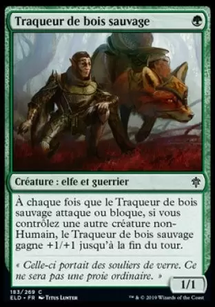 Le trône d\'Eldraine - Traqueur de bois sauvage