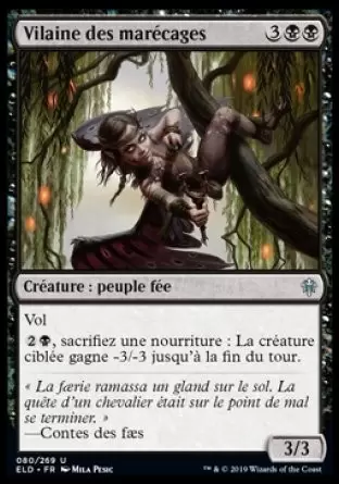 Le trône d\'Eldraine - Vilaine des marécages