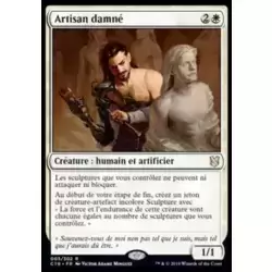 Artisan damné