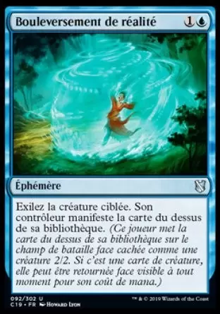 Commander 2019 - Bouleversement de réalité