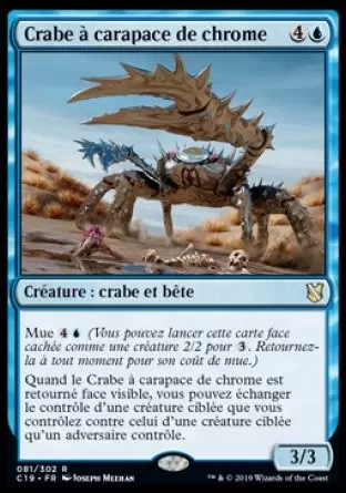 Commander 2019 - Crabe à carapace de chrome