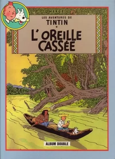 Les aventures de Tintin - L\'oreille cassée / Coke en stock