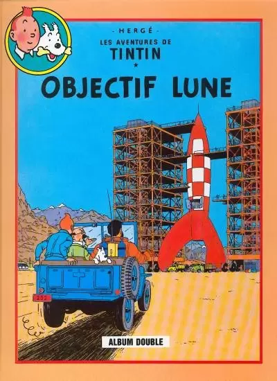 Les aventures de Tintin - Objectif lune / On a marché sur la lune