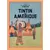 Les aventures de Tintin - Tintin au Congo / Tintin en Amérique