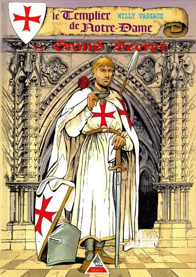 Le templier de Notre Dame - Le grand secret
