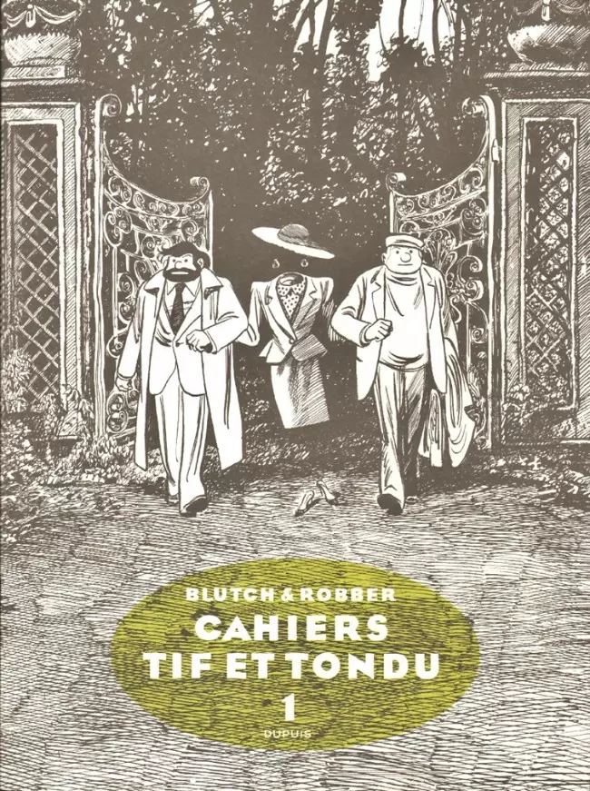 Tif et Tondu - Cahiers Tif et Tondu 1