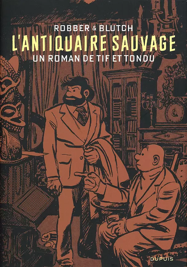 Tif et Tondu - L\'Antiquaire Sauvage