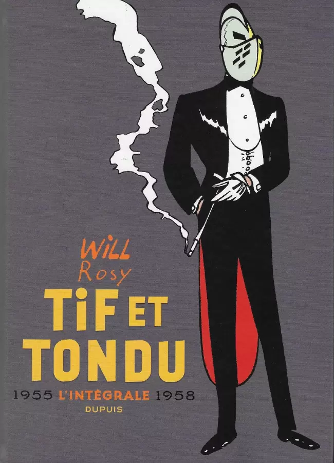 Tif et Tondu - L\'intégrale 1955 - 1958