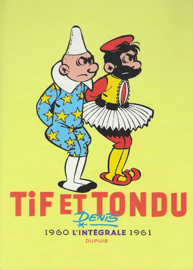 Tif et Tondu - L\'intégrale 1960 - 1961