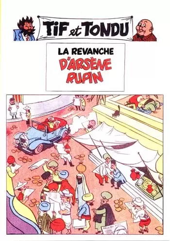 Tif et Tondu - La Revanche d\'Arsène Rupin