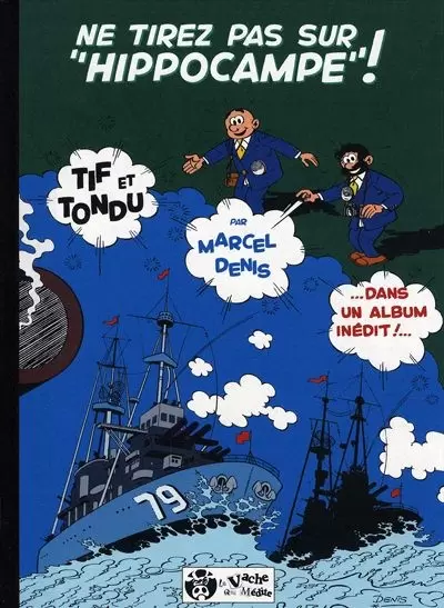 Tif et Tondu - Ne tirez pas sur \