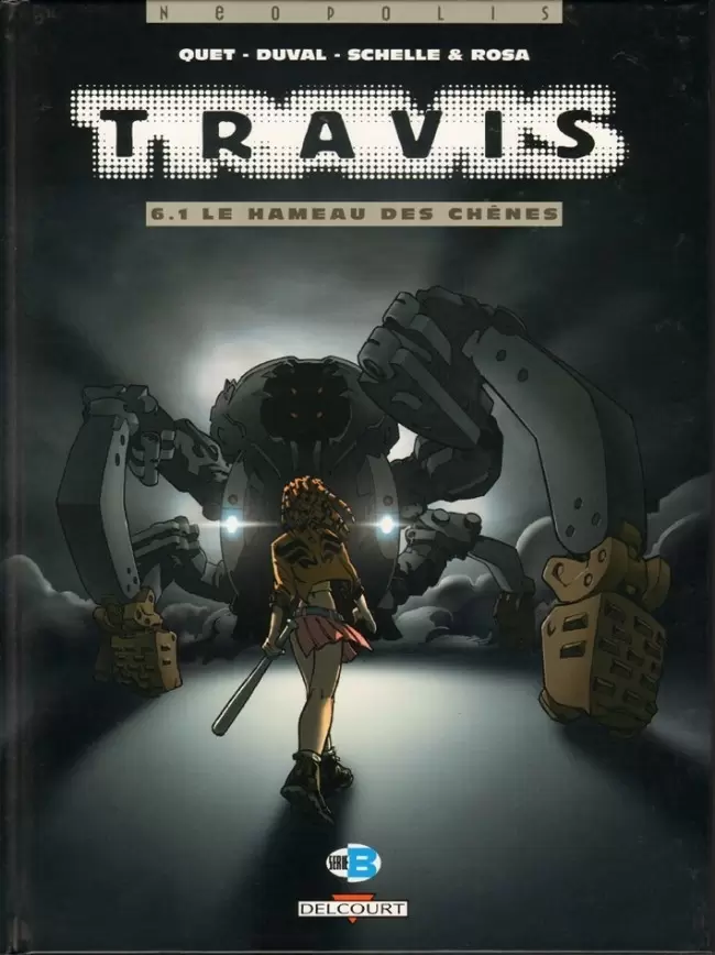 Travis - Le Hameau des Chênes