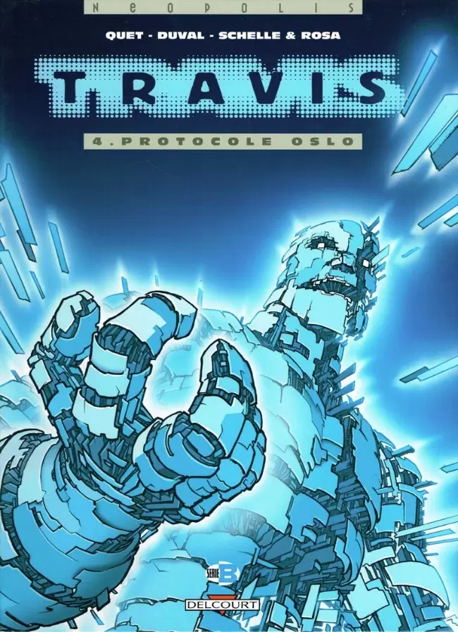Travis - Protocole Oslo
