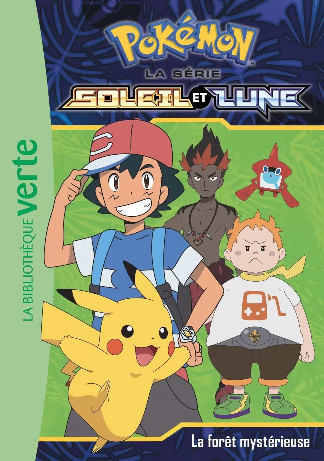 Pokémon Soleil et Lune - La forêt mystérieuse