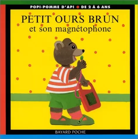 Petit Ours Brun - Petit Ours Brun et son magnétophone