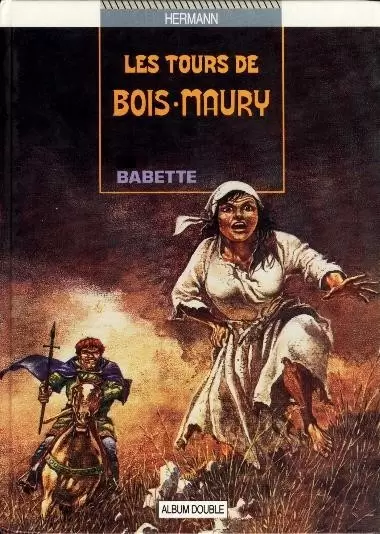 Les tours de Bois-Maury - Babette / Eloïse de Montgris