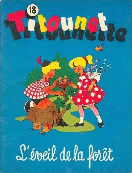 Titounet et Titounette - L\'éveil de la forêt