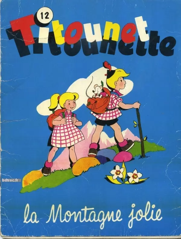 Titounet et Titounette - La montagne jolie