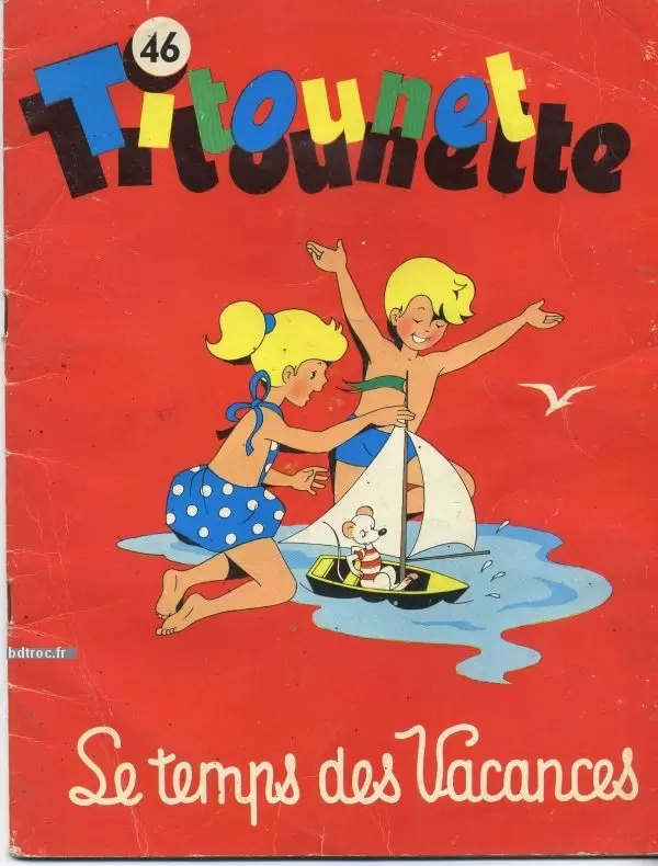 Titounet et Titounette - Le temps des vacances