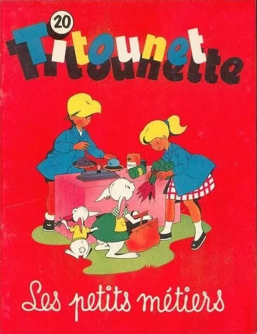 Titounet et Titounette - Les petits métiers