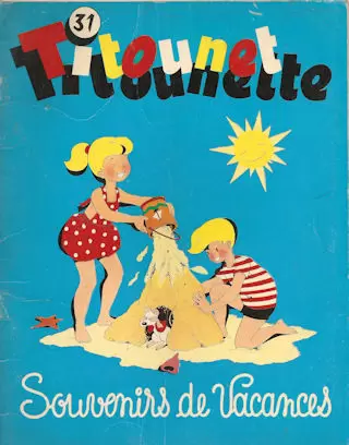 Titounet et Titounette - Souvenirs de vacances