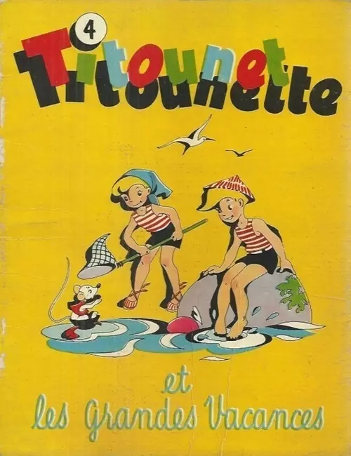 Titounet et Titounette - Titounet et Titounette et les grandes vacances