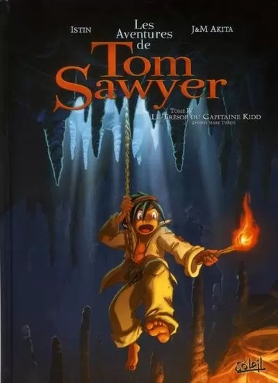 Tom Sawyer - Le trésor du capitaine Kidd
