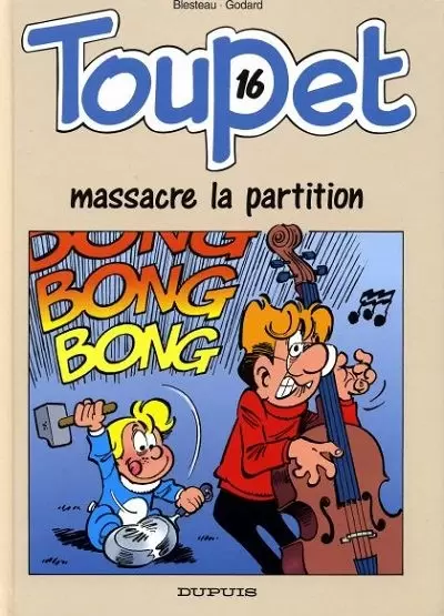 Toupet - Toupet massacre la partition