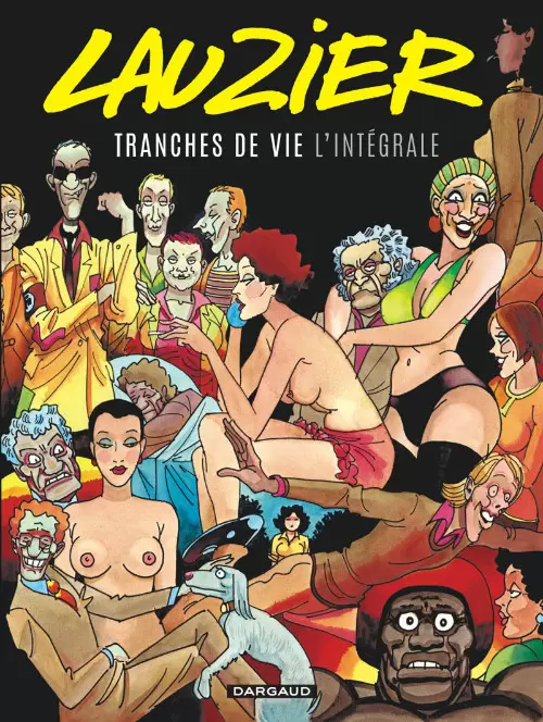 Tranches de vie - Tranches de vie