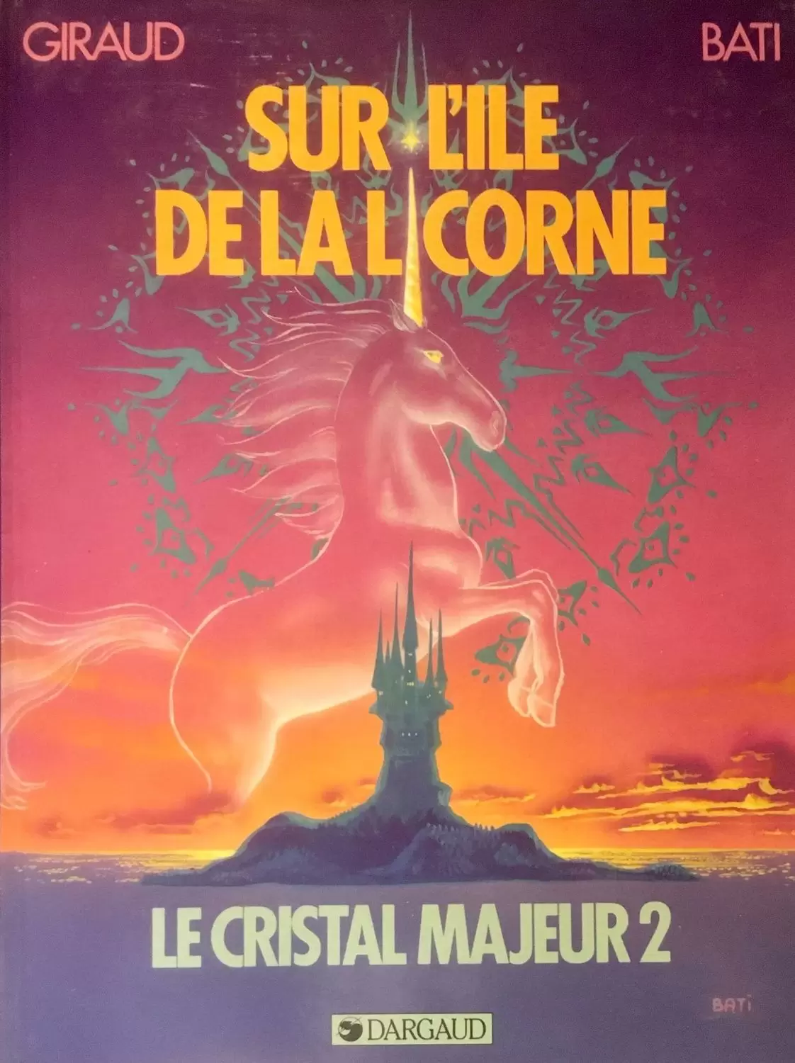 Le Cristal Majeur - Sur l\'île de la licorne