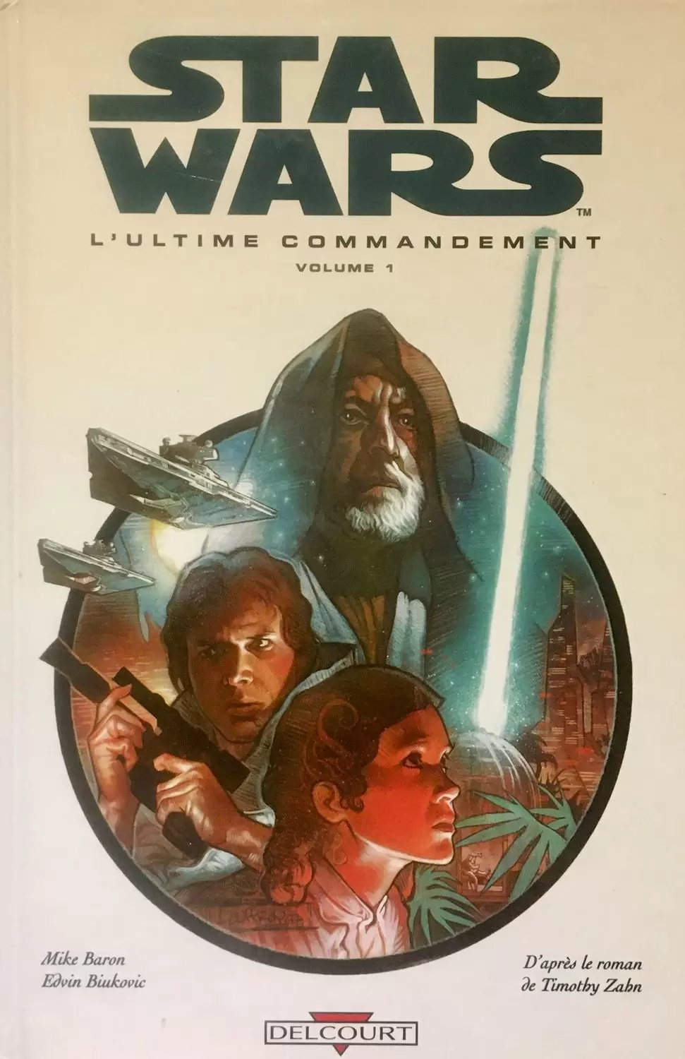 Star Wars - Delcourt - L\'ultime commandement Volume 1