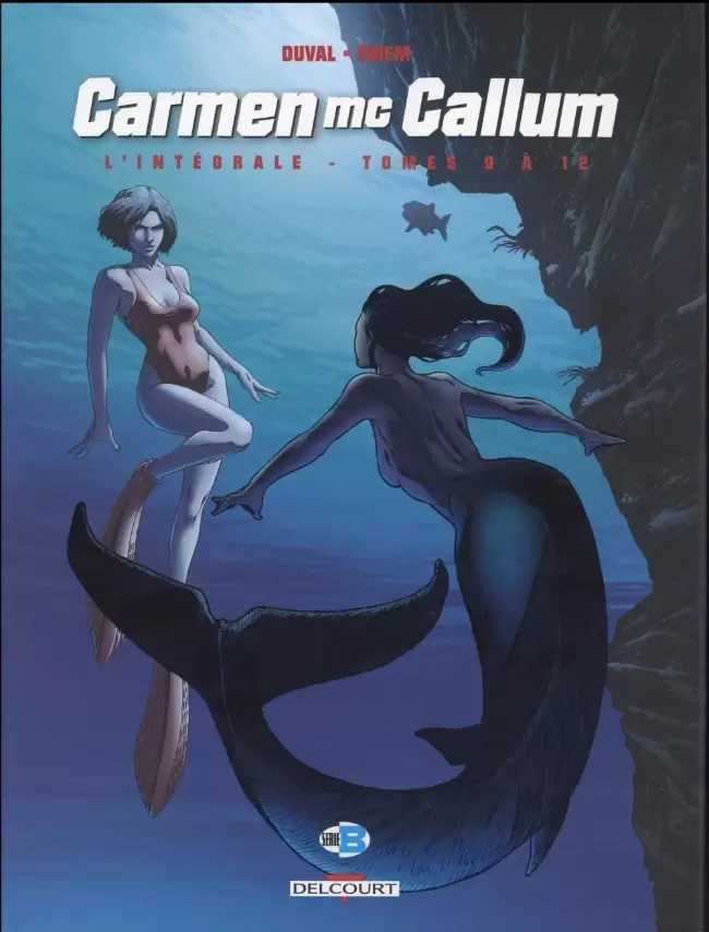 Carmen Mc Callum - L\'intégrale - Tomes 9 à 12