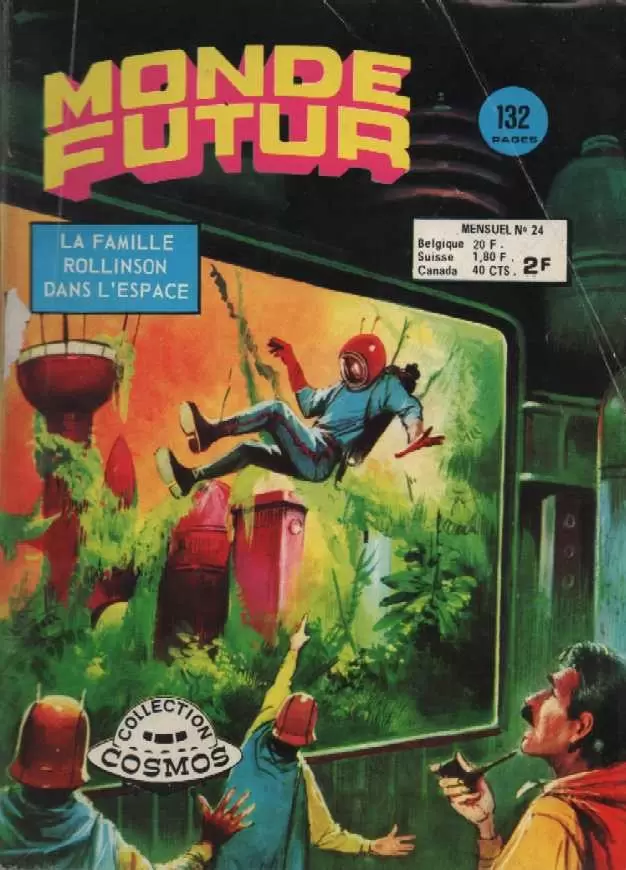 Monde Futur - 2ème série (Pop Magazine/Cosmos) - Les Rollinson - Escale forcée sur Erbus