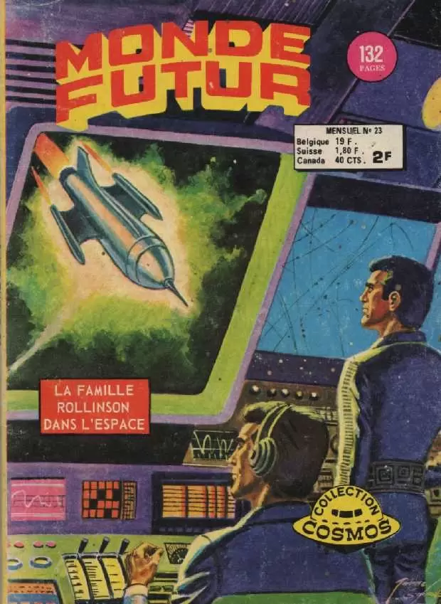 Monde Futur - 2ème série (Pop Magazine/Cosmos) - Les Rollinson - Une périlleuse randonnée spatiale