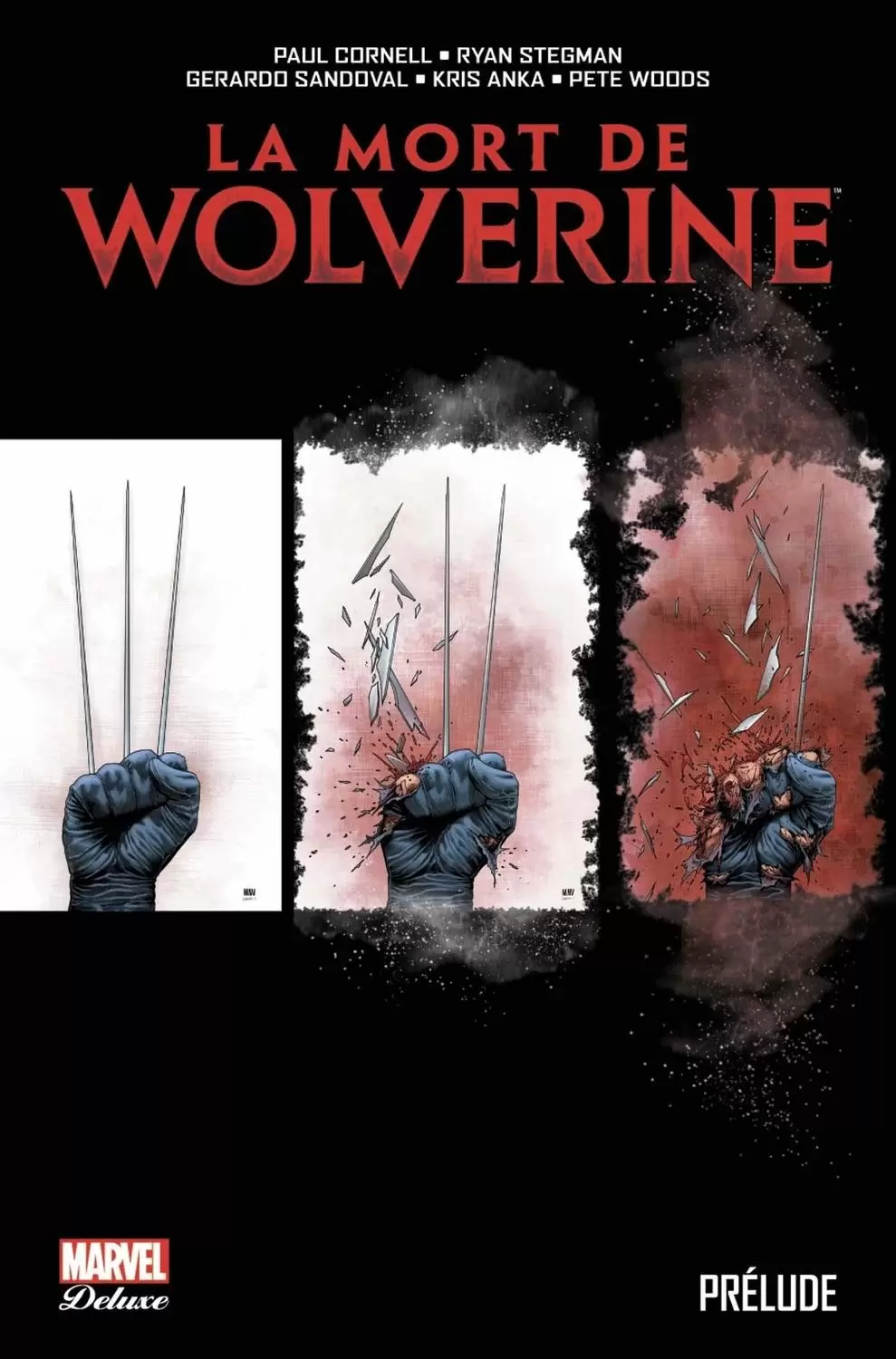 La mort de Wolverine - La mort de Wolverine : Prélude