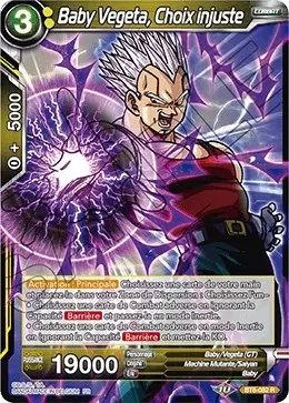 Malicious Machinations [BT8] - Baby Vegeta, Choix injuste