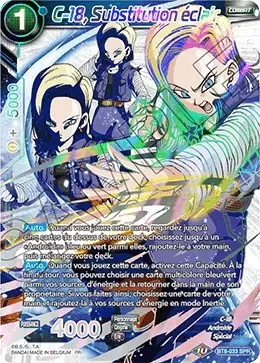 Malicious Machinations [BT8] - C-18, Substitution éclair