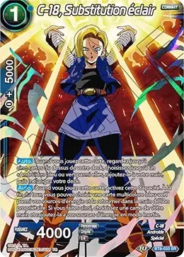 Malicious Machinations [BT8] - C-18, Substitution éclair